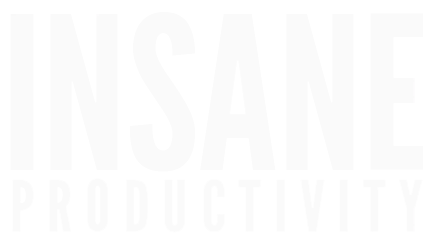 Insane Productivity