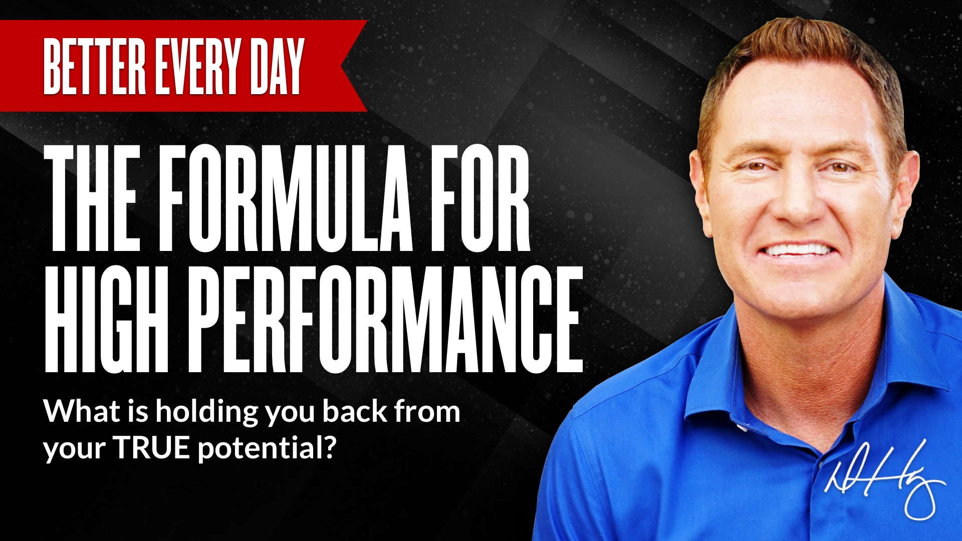 The Formula for High Performance - Darren Hardy